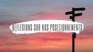 articles blog Réflexions sur nos positionnements - ABC Douleur