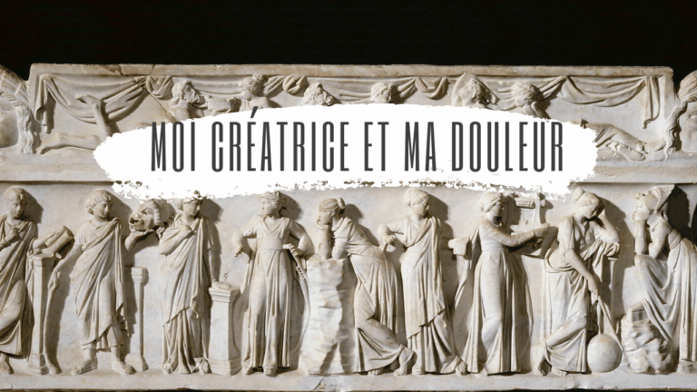 Le sarcophage des muses - Le Louvre - Moi crétrice et ma douleur - ABC Douleur